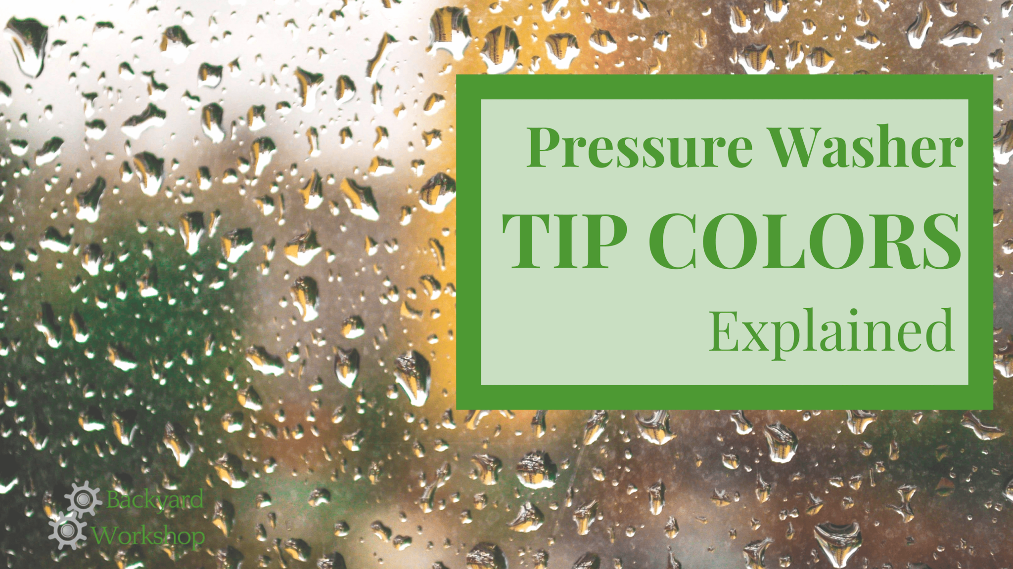 Pressure Washer Nozzle Colors Explained In Plain English